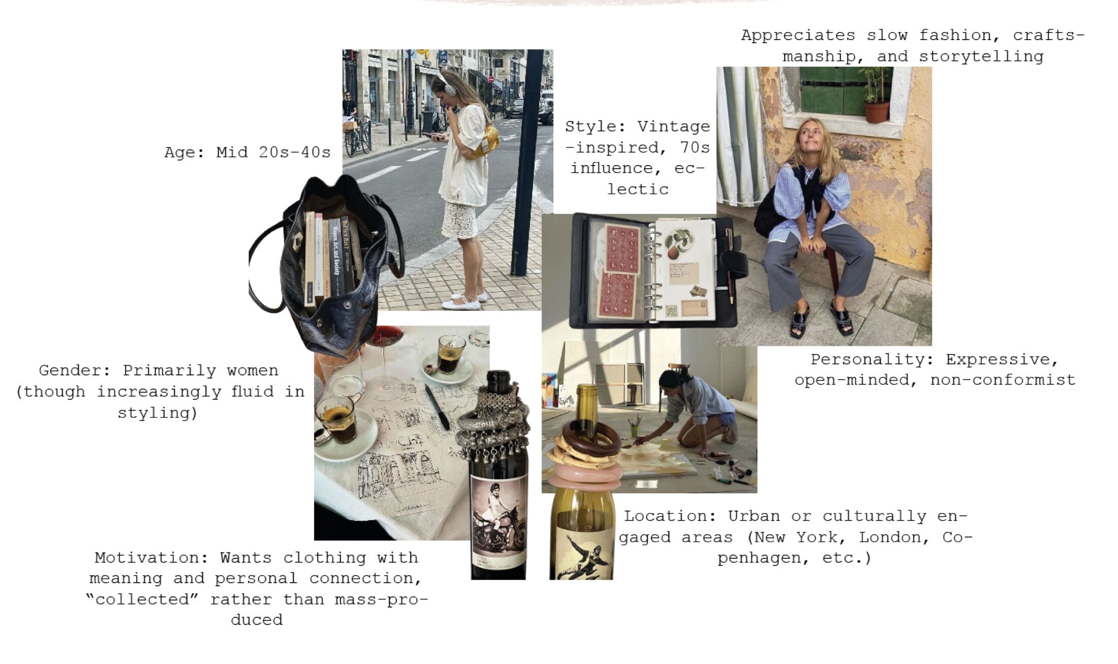 Consumer — target customer profile, vintage-inspired, expressive, slow fashion