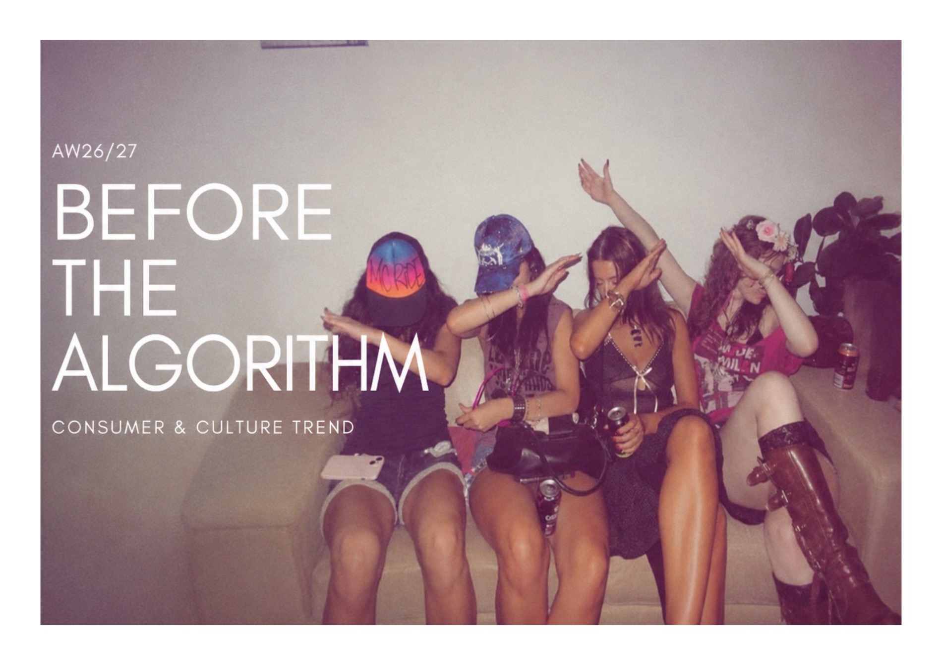 Before the Algorithm AW26/27 — consumer & culture trend cover