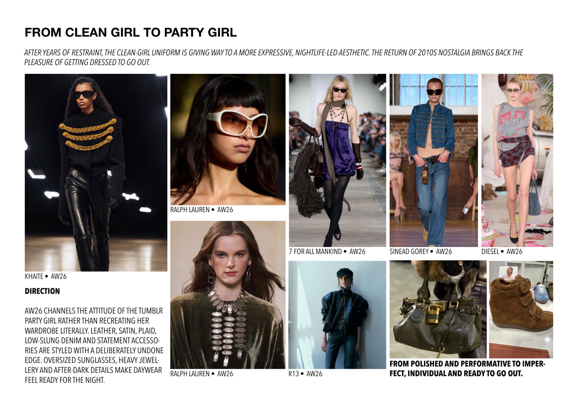 From clean girl to party girl — an expressive, nightlife-led AW26 runway direction